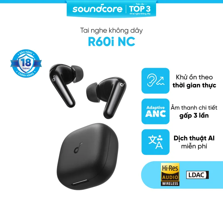 Tai nghe bluetooth khử ồn Soundcore R60i NC | Hires Audio| Chống ồn đến 52dB| Pin 50h | Phiên dịch | BigBuy360 - bigbuy360.vn Tai nghe bluetooth khử ồn Soundcore R60i NC | Hires Audio| Chống ồn đến 52dB| Pin 50h | Phiên dịch | BigBuy360 - bigbuy360.vn