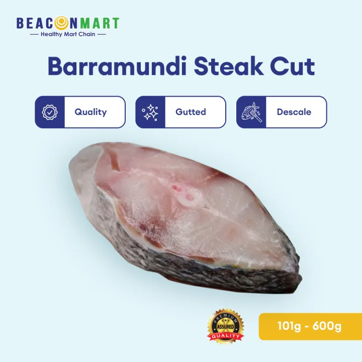 [Beacon Mart] Fresh Frozen Barramundi Steak Cut | Sabah Wild Caught | Ikan Siakap Steak Potong Segar 石甲鱼切片