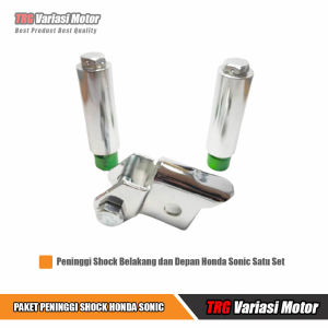 Paket Peninggi Shock Depan Belakang Sonic 150R TRG Satu Paket Untuk Motor Honda Sonic 150R