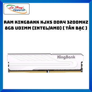 Ram KINGBANK KJXS DDR4 3200MHz 8GB UDIMM (Intel/AMD) ( Tản Bạc ) - Hàng Chính Hãng