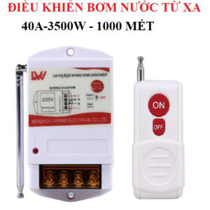 Bộ Điều Khiển Từ Xa 220V Máy Bơm Nước Đèn – Tầm Xa 1–5KM Công Suất Lớn 40A 3000W