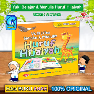 Yuk! Kita Belajar Dan Menulis Huruf Hijaiyah - Bergambar Mudah dan Jelas - Pustaka Ibnu Umar