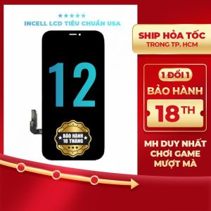 Màn hình Dura Incell LCD dành cho iPhone 12 (BH 18 tháng ráp máy 1 đổi 1)