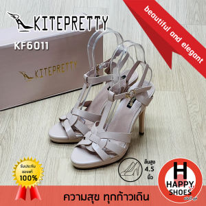 [🥇ไคท์พริตตี้แท้100%🔢ไซส์35-40👠ส้น 4.5 นิ้ว] Kitepretty รองเท้ารัดส้นสูง รองเท้าหนังรัดส้น รองเท้างานราตรี รุ่น KF6011 สวย มั่นใจ สง่างาม