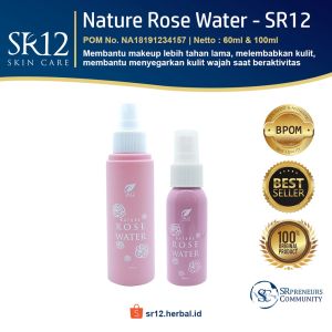 Nature Rose Water SR12 - face mist setting spray make up tahan lama glowing