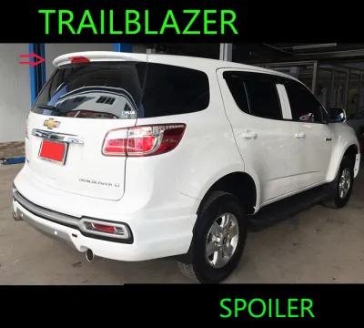 สปอยเลอร์หลัง Spoiler Trailblazer ยังไม่พ่นสี ไม่เจาะ ติดด้วย 3M มีของพร้อมส่ง