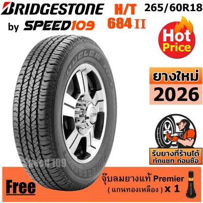 BRIDGESTONE ยางรถยนต์ ขอบ 18 ขนาด 265/60R18 รุ่น DUELER H/T 684 II - 1 เส้น (ปี 2026)
