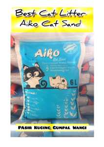 6/12 Liter Pasir Kucing Gumpal Wangi AIKO CAT SAND Anti Bakteri-THE BEST CAT LITTER
