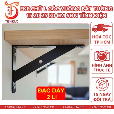 Eke Chữ L Góc Vuông Bắt Tường 15cm 20cm 25cm 30cm Sơn Tĩnh Điện Giá Đỡ Bàn Học Kệ Bếp Kèm Ốc Vít 15 20 25 30 cm Đa Năng