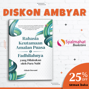 Buku Islami Islam Rahasia Keutamaan Amalan Puasa Dan Fadhilahnya Yang Dilakukan Oleh Para Nabi Hijrah Untuk Muslim Dan Muslimah