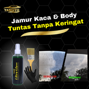 Obat Pembersih / Penghilang Jamur Kaca Kerak Body mobil / motor / tas kulit / kaca kamar mandi rumah - Glass Polish - Waterspot Remover. TAMOTO Ultra Glass