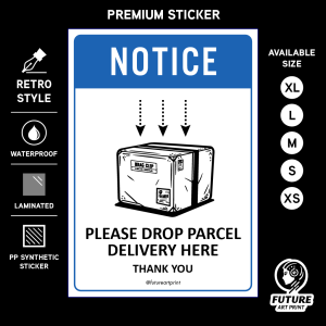 Notice Please Drop Parcel Delivery Here Thank You. Sign Label Notice Signage. Laminated Waterproof Scratch Resistant. Suitable for Indoor and Outdoor.