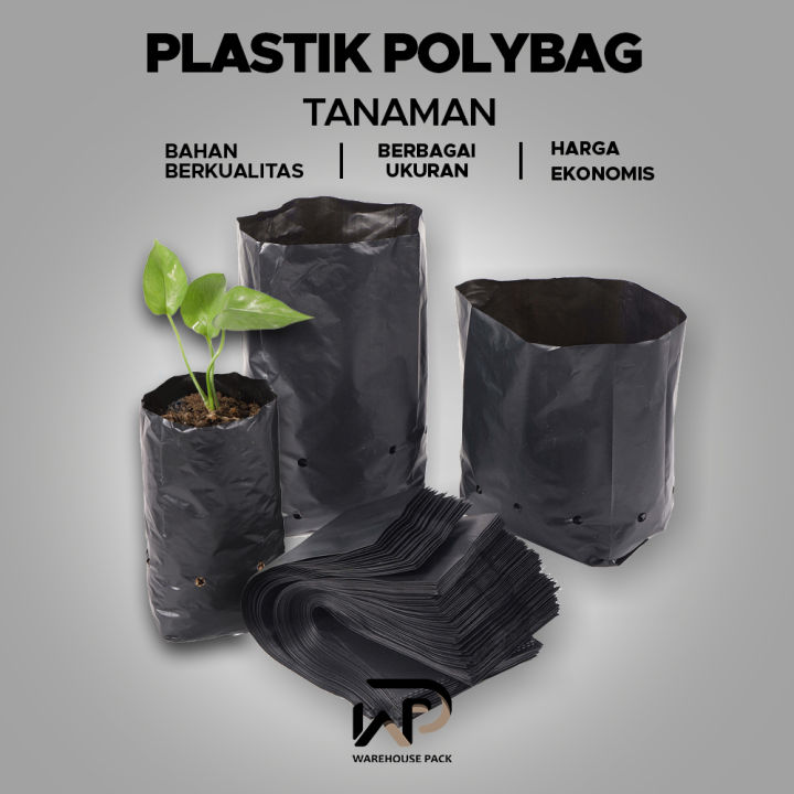 Plastik Pot Polybag Tanaman Tebal | Polibag Ukuran Kecil Sedang Besar ...