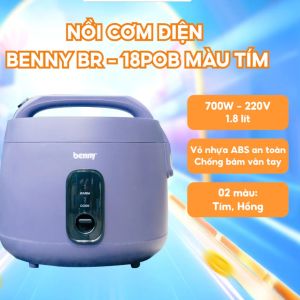 🍚 Nồi Cơm Điện Benny BR-18POB 1.8L – Màu Tím/Nâu Sang Trọng Vỏ ABS Chống Bám Vân Tay Ruột Chống Dính Cao Cấp 🍚