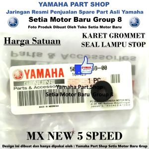 Karet Grommet Seal Sil Lampu Stop Belakang MX New 5 Speed Asli Yamaha Surabaya