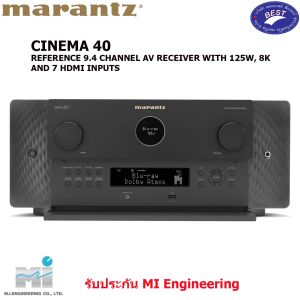 Marantz CINEMA 40 REFERENCE 9.4 CHANNEL AV RECEIVER WITH 125W 8K AND 7 HDMI INPUTS