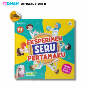 Eksperimen Seru Pertamaku - Buku Sains Anak - Hard Cover - 100% Original High Quality