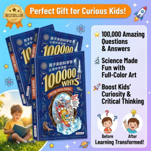 100000 Whys-Childrens Science Encyclopedia Q&A Book Interactive Learning Curiosity Stimulating Educational Resource