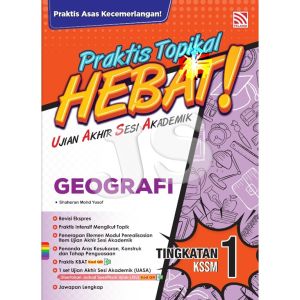 PRAKTIS TOPIKAL HEBAT UASA TINGKATAN 1 KSSM 2025 | BUKU LATIHAN - ENGLISH MATEMATIK SAINS SEJARAH - PELANGI