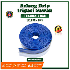 Selang Irigasi Pertanian Biru 4 Inch Selang Drip Irigasi Panjang 50 Meter Tipe Layflat