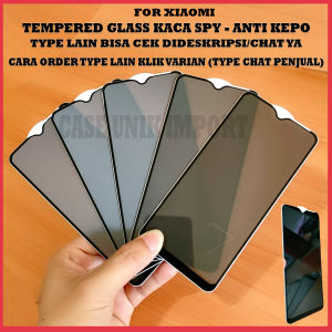 TEMPERED GLASS / KACA ANTI SPY XIAOMI REDMI 12C 10 5G 10A 10C A1 4G A1+ 9 9A 9C 9T 8 8A 8APRO 7 NOTE 12 5G NOTE 11 11S 11PRO NOTE 10 PRO 10PRO NOTE 9 PRO 9PRO NOTE 8 PRO 8PRO NOTE 7 PRO