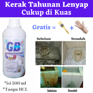 GB PRO Pembersih Kerak Keramik Kamar Mandi dan WC Membandel Paling Ampuh Lantai Toilet Closet Plastik Multifungsi isi 500 ML