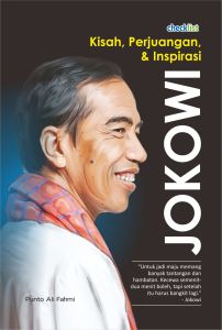 Buku Biografi Tokoh Jokowi Kisah Perjuangan Inspirasi