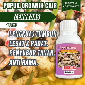 Pupuk Organik Cair Lengkuas 100 Ml Jadikan Tanaman Tumbuh Subur Gemuk Padat By Jagotani Yogyakarta