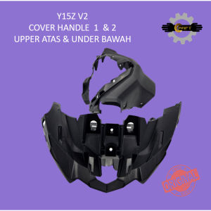 YAMAHA Y15 Y15ZR V2 INNER UPPER COVER HANDLE 1 B17-F6143-10 / UNDER COVER HANDLE 2 B17-F6145-10