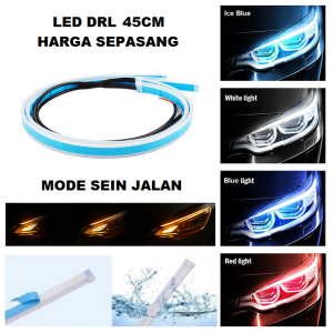 Lampu LED Alis Tempel DRL 45 CM Mobil Motor 45CM Sein Running Grade A+ Sen Rem Mundur Flexible VINYX Welcome Mode