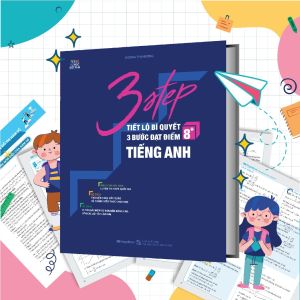 Sách 3 Step – Tiết lộ bí quyết 3 bước đạt điểm 8+ tiếng Anh - MGB