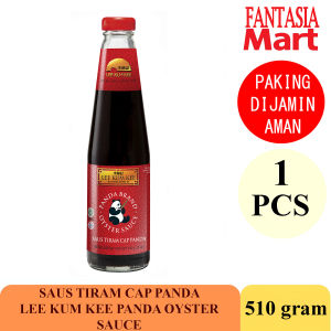 LEE KUM KEE SAOS TIRAM CAP PANDA OYSTER SAUCE 510 GRAM FANTASIA DENGAN PAKING AMAN
