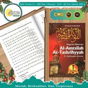 FAWAIDUS SHORFIYAH PENGANTAR MEMAHAMI KITAB AMTSILAH TASHRIFIYAH JUS 1