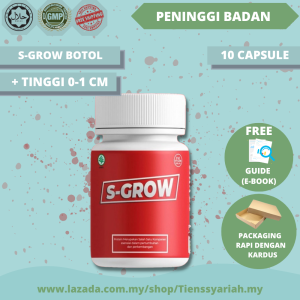 PENINGGI BADAN S GROW KAPSUL HIGH BODY MEDICIANE supplement 10x tingkatkan ketinggian badan terbaik berkesan height up booster grow up aktifkan hormon perumbuhan kanak kanak dewasa lulus kkm tiada efeck samping cegah tulang rapuh osteoporosis 10 capsule