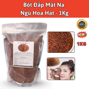 Bột Đắp Mặt Nạ Ngũ Hoa Hạt - 1Kg Làm Dịu Da Ngăn Ngừa Thâm .