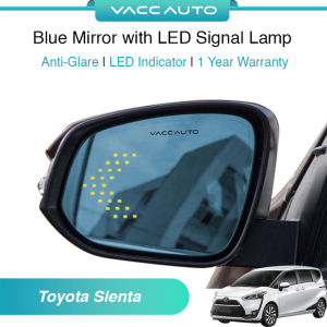 Toyota Sienta XP170 NHP170 XP210 2016-2027 Anti Glare Blue Mirror with LED Indicator Light VACC AUTO 1 Year Warranty Car Accessories