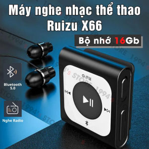 Bản 2026 Ruizu X66 16Gb - Máy nghe nhạc mp3 thể thao mini giá rẻ Bluetooth 5.0 - Tặng kèm tai nghe - Có kẹp áo tiện lợi