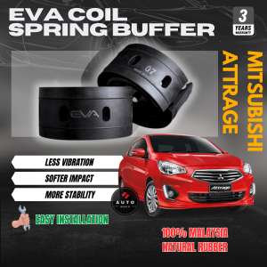 EVA Coil Spring Buffer MITSUBISHI ATTRAGE Cushion Buffer Spring Rubber Stopper Spring (Front & Rear SET) 100% Getah asli