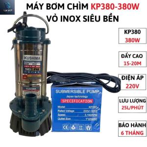 Kushima Máy Bơm Chìm KP380-380W Vỏ Inox Siêu Bền Đẩy Cao 15-20M Điện Áp 220V Lưu Lượng 25L/phút Bảo Hành 6 Tháng
