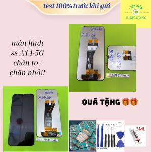 Màn hình tương thích ss A14 5G / A146B ( CHÂN TO)