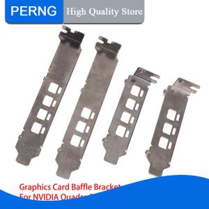 [PERNG] Tehe การ์ดจอ Baffle Bracket สำหรับ NVIDIA Quadro K1200 NVS510 P400 P600 P620 P1000