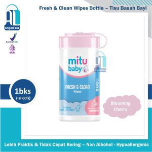 Mitu Baby Fresh & Clean Wipes Bottle Tisiu Tisu Basah Bayi Botol Praktis Isi 60s