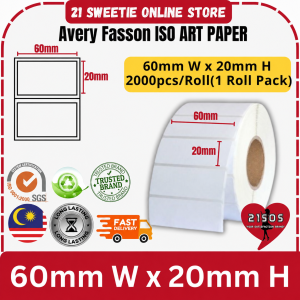 PREMIUM Blank Barcode Label 60mm x 20mm AP Sticker 60x20 1up 1panel  Avery Fassion Strong Adhesive 21SOS Premium Quality Art Paper AP Strong Glue Use With Thermal Ribbon with ISO Quality report [2000pcs per roll]