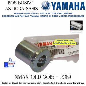 Bos Bosing As Roda Sasis Nmax N Max Old Asli Yamaha Surabaya