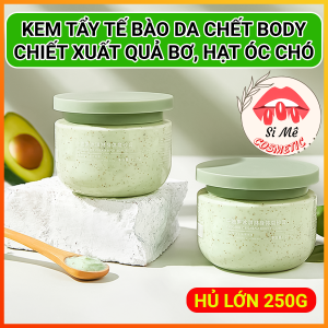 Kem Tẩy Tế Bào Da Chết Dành Cho Body HEYXI Hủ 250gram Chiết Xuất Tinh Chất Quả Bơ Rau Má – Làm Sạch Da Chết Dưỡng Sáng Da Giúp Da Mịn Màng