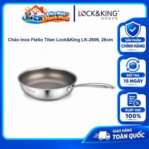 Chảo Inox 316 Chống Dính Titanium Lock&King LK-2606A 26cm Đáy 5 Lớp Liền Khối Chảo Cao Cấp Dùng Mọi Loại Bếp