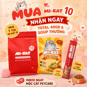 <TẶNG HẠT MI-KAT TOTAL 40GR & SOUP THƯỞNG> Hạt cho mèo MI-KAT 10 – Thức ăn cao cấp dành cho mèo | Mix 10 loại thịt & rau củ dinh dưỡng