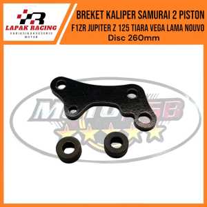 Breket dudukan kaliper samurai 2 Piston PNP Piringan 260mm F1ZR Vega r Tiara Jupiter Z 125 Nouvo