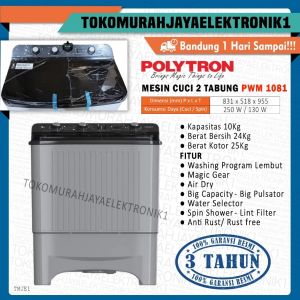 Mesin cuci 2 tabung polytron 10kg tipe pwm 1082x GARANSI RESMI KHUSUS JAWA BARAT  By TMJ