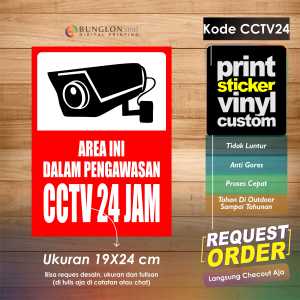 STIKER AREA INI DI AWASI CCTV 24 JAM + LAMINASI KODE CCTV24 MERAH